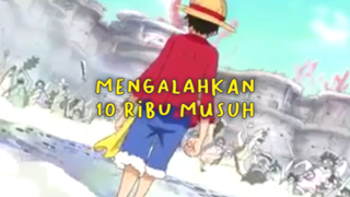 Epic! Luffy Mengalahkan 10 Ribu Musuh