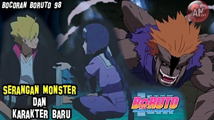 Serangan Monster dan Karakter Baru | Bocoran/Spoiler Boruto 98