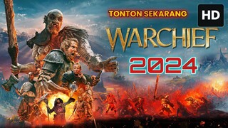 Warchief 2024 SUB INDO