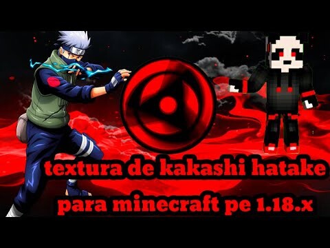 ¡KAKASHI HATAKE! TEXTURA PARA MINECRAFT PE 1.18.X |pando 2108