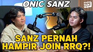 SANZ PENGEN MASUK TIM INI KALO UDAH GA DI ONIC⁉️ RAHASIA KONSISTEN SANZ‼️ - EMPETALK Sanz