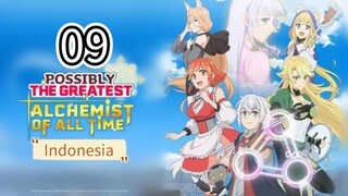 Izure Saikyou no Renkinjutsushi? || Sub.indo #09