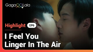 Jom, see how Yai is head over heels for you!! 😚 in Thai BL "I Feel You Linger in the Air"
