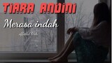 Tiara Andini - Merasa indah (official lirik)
