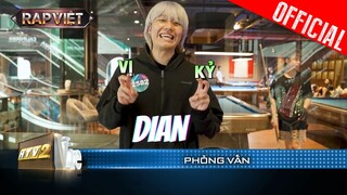 DIAN trưởng thành hơn khi đến Rap Việt Mùa 3, BigFang - Thái Sơn đầy tự tin | Casting Rap Việt 2023