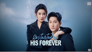 Restarted As His Forever