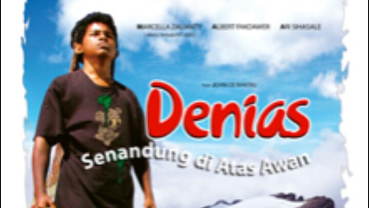 DENIAS SENADUNG DI ATAS AWAN ( 2006 )