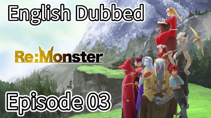 Re:monster Episode 03 (Dub) eng