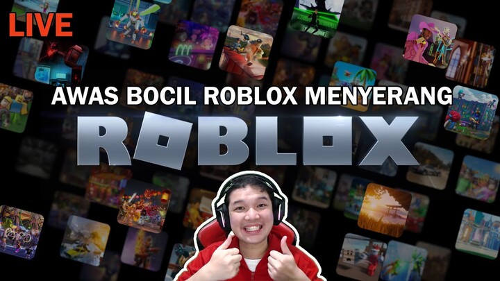 🔴 Awas bocil roblox menyerang - Roblox - Mabar bareng Viewers - Indonesia
