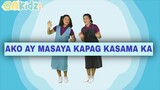AKO AY MASAYA PAG KASAMA KA | Songs for kids