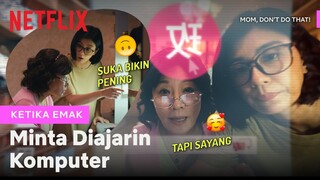 Ujian Jadi Anak: Ngajarin Orang Tua Pake Komputer | Mom, Don't Do That! | Clip