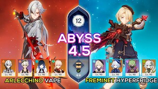 C0 Arlecchino Hypercarry & C6 Freminet Hyperfridge | Spiral Abyss 4.5/4.6 | Genshin Impact