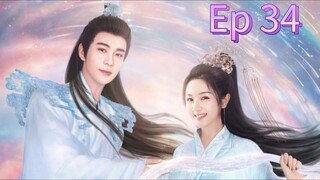 The Starry Love Episode 34