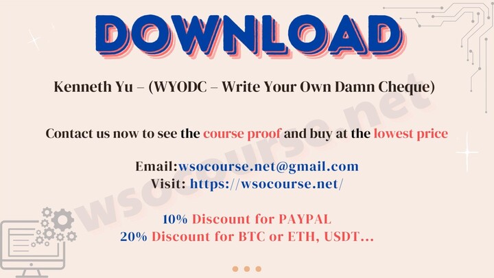 Kenneth Yu – (WYODC – Write Your Own Damn Cheque)