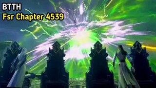 Battle Through The Heavens | Fsr Chapter 4539