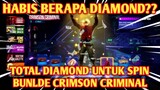 HABIS BERAPA DIAMOND UNTUK SPIN BUNDLE CRIMSON CRIMINAL?? - FREE FIRE INDONESIA
