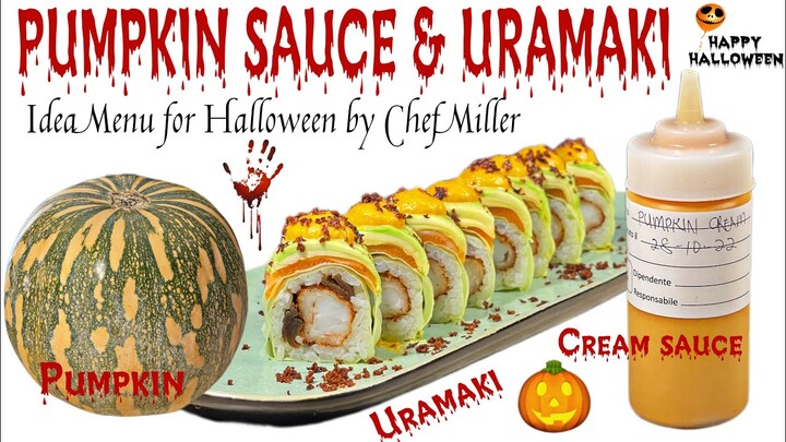 PUMPKIN CREAM SAUCE AND URAMAKI | IDEA ROLLS FOR HALLOWEEN HOW TO MAKE ?