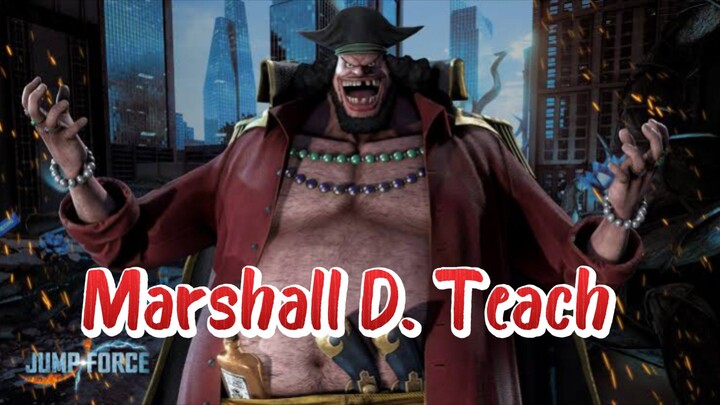 Marshall D. Teach (Kurohige) - All Skills and Ultilmate