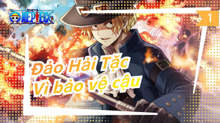 [Đảo Hải Tặc] Vì cậu, tớ có thể làm kẻ thù với cả thế giới này (Phần 2)_1