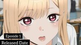 My Dress-Up Darling Episode Preview Released //Released Date(update)