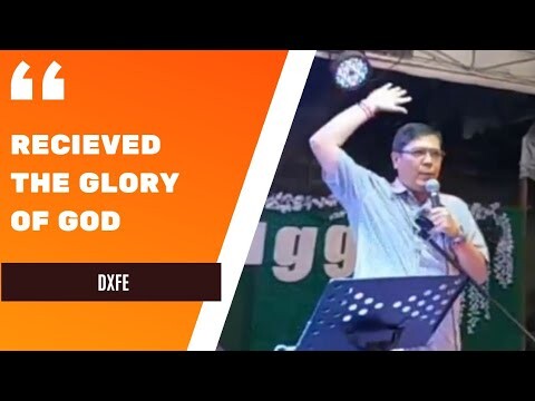 Special Message "Received the Glory of GOD" DXFE feat. Sanctuary of Worship Band
