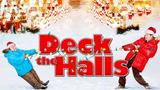 Deck the halls (Family comedy)