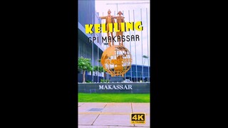 Keliling CPI Makassar