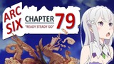 Arc 6 Chapter 79 "READY STEADY GO" (Re:Zero Web Novel)