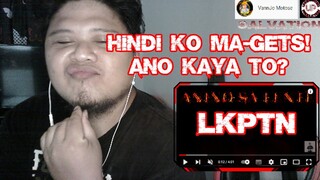 ANINO SA LENTE - LKPTN (prod by Donruben Beats) Lyric Video review and reaction by xcrew