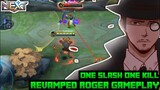 Final Revamped Roger Gameplay | One Slash One Kill | MLBB