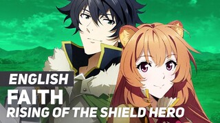 Rising of the Shield Hero - "Faith" | feat. Natewantstobattle | ENGLISH Ver | AmaLee