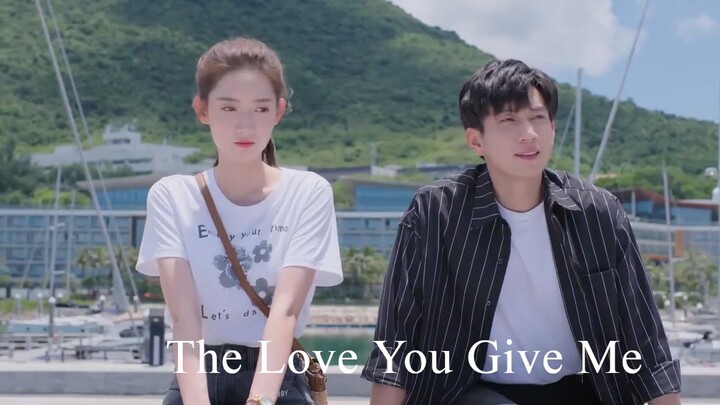The Love You Give Me (Episode 16) Eng Sub