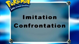 Pokémon: Johto League Champions Ep17 (Imitation Confrontation)[Full Episode]