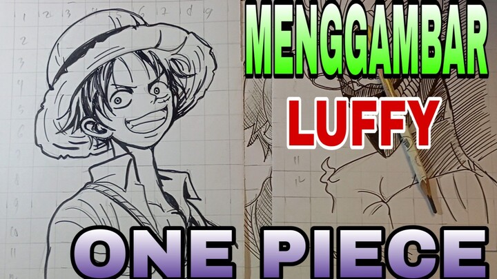 menggambar anime one piece LUFFY