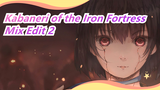 Kabaneri of the Iron Fortress Mix Edit 2