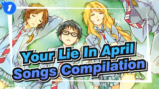 [Your Lie In April] Songs Compilation / The Spring Without You_D1