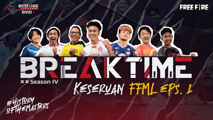 Seru-seruan Bareng Player FFML! - Breaktime #1 FFML Season IV