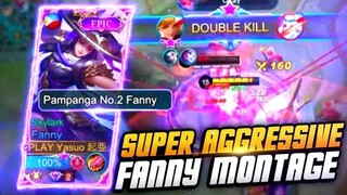 SUPER AGGRESSIVE FANNY MONTAGE | MOBILE LEGENDS BANG BANG