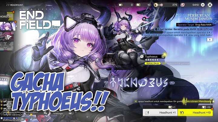 Gacha Typhoeus 10 Pull Gratisan Bisa Dapat Apa?? - Arknights Endfield