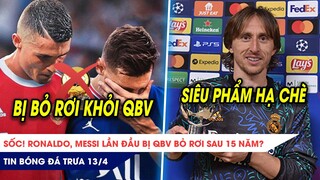 TIN BÓNG ĐÁ TRƯA 13/4|SỐC! Ronaldo, Messi lần đầu bị QBV bỏ rơi?Trivela Modric khiến thế giới Choáng