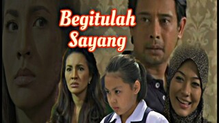 Telefilem | Begitulah Sayang