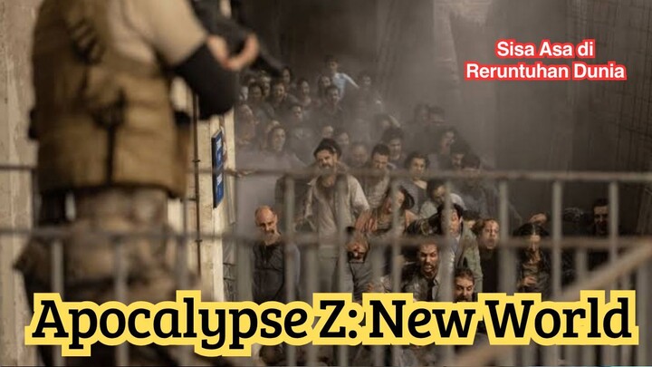 Apocalypse Z New World: Sisa Asa di Reruntuhan Dunia