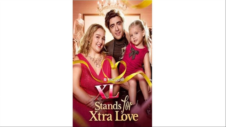 XL Stands for Xtra Love