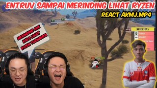 ENTRUV REACT AKMJ.MP4 RYZEN THE TERMINATOR | ENTRUV MERINDING LIHAT RYZEN.