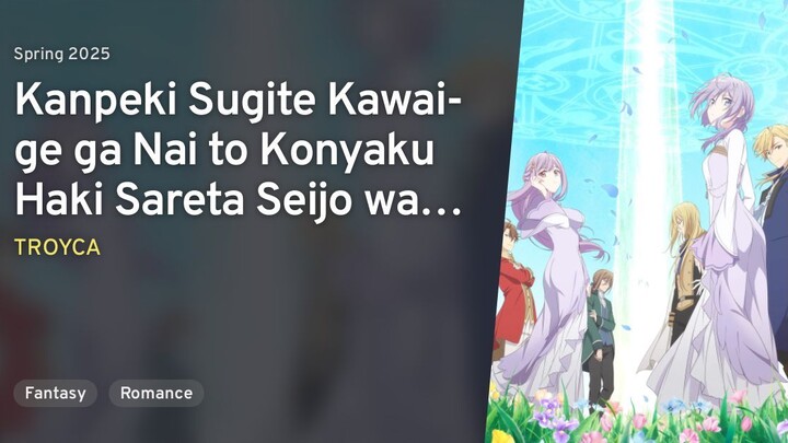 Ep - 2 Kanpekisugite Kawaige ga Nai to Konyaku Haki sareta Seijo wa Ringoku ni Urareru [SUB INDO]