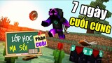 Minecraft Lớp Học Ma Sói (Phần Cuối) #6- 7 NGÀY CUỐI CÙNG CỦA JAKI 🐺 vs 😭