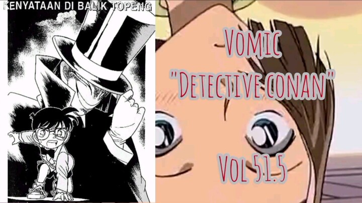 [Detective Conan] - Kenyataan Dibalik Topeng Vol 51.5