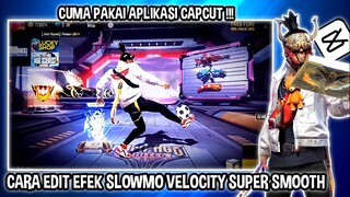 CARA EDIT VIDEO SLOWMO VELOCITY SMOOTH DI CAPCUT