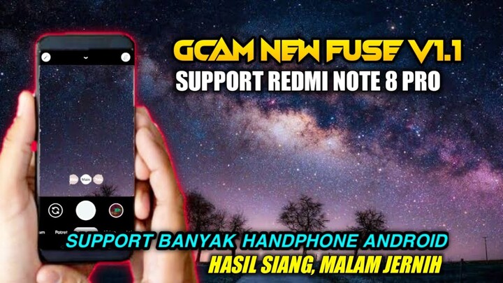 Gcam Realme XT dan Redmi Note 8 Pro | Ultra Wide, Astro Hasil Joss