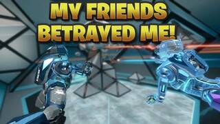 Well. My friends betrayed me 😡 (Echo VR)